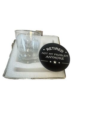 Retired "Not My Problem Anymore" Whiskey Glass and Coaster gift set